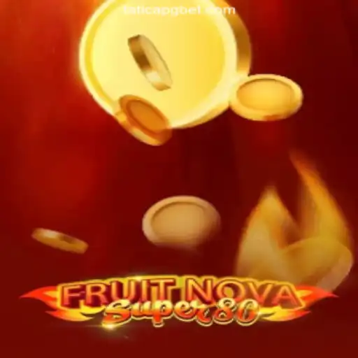 Discover the Thrills of FruitNovaSuper80 - A Modern Casino Sensation